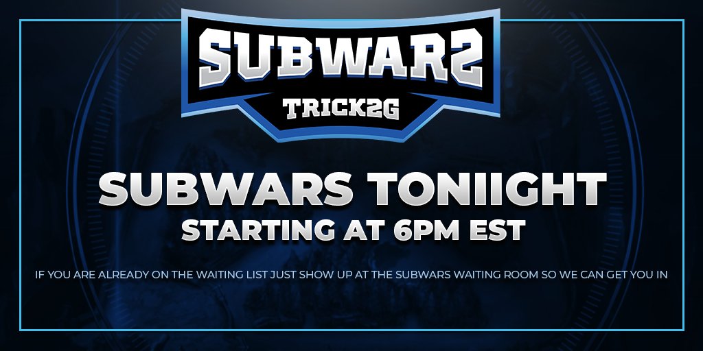 T2Gsubwars's tweet photo. We're back "once a m'fn gain", we've got another Subwars starting tonight at 6PM EST, if you haven't registered yet, there's still time, head over to https://t.co/BPZoo4a61W! Good luck #subwars https://t.co/7KGoC5Mxdz