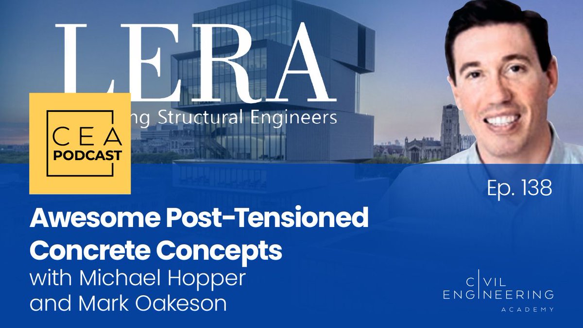 LERA_Engineers's tweet photo. Thanks to the Civil Engineering Academy, Isaac Oakeson, PE, and Mark Oakeson, P.E. for having LERA's Mike Hopper, PE as a guest on their podcast to talk about post-tensioned concrete.

Click this link to listen/watch - https://t.co/swz1D15Bpt https://t.co/PyW3sz6Khd