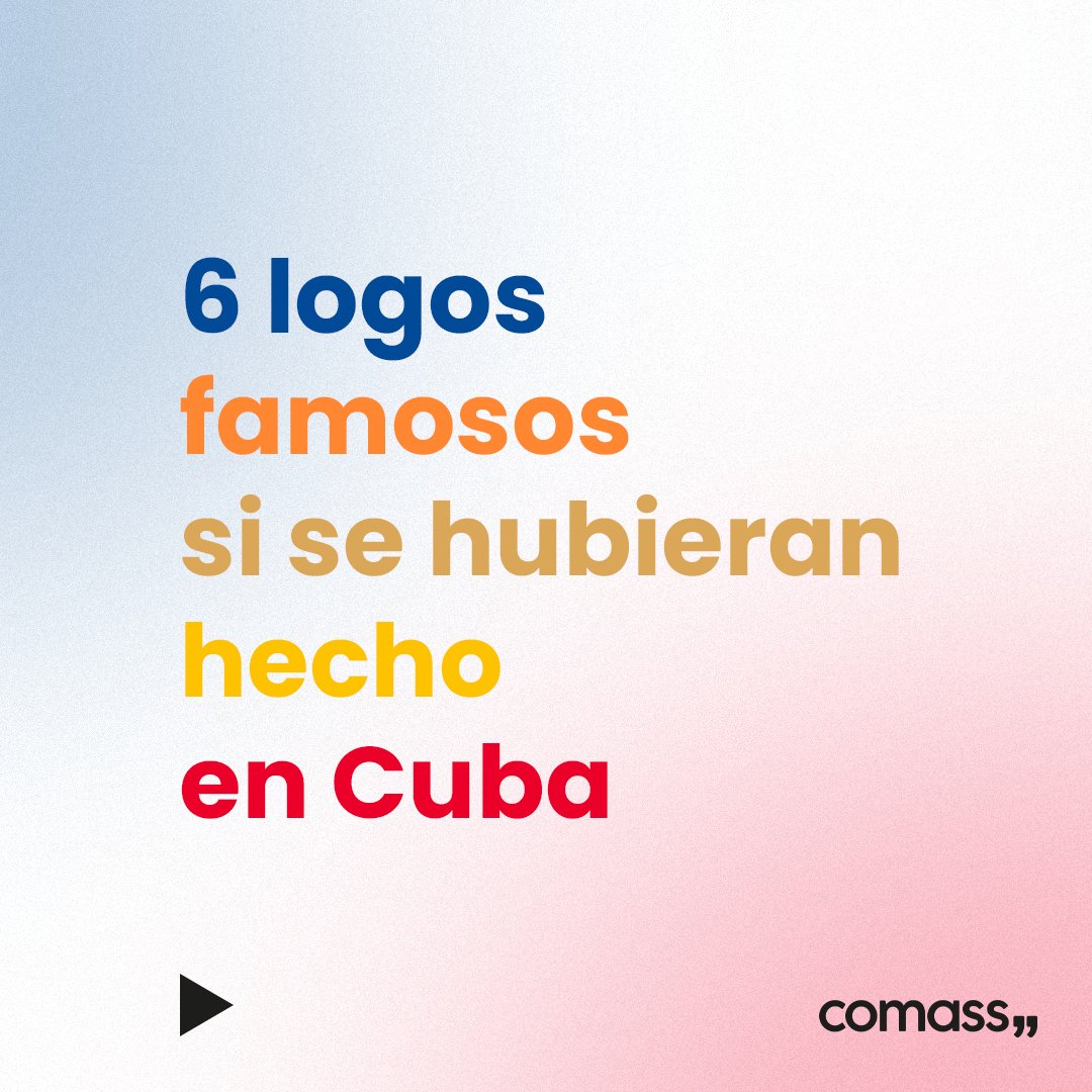 6 logos famosos si se hubieran hecho en Cuba.
