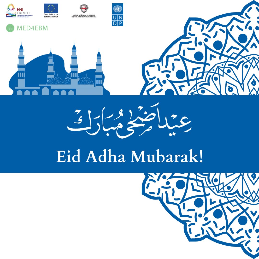 med4ebm's tweet photo. Wishing you &amp; your families a healthy &amp; peaceful Eid Al-Adha from @med4ebm project 

@INSTM_TN 
@amicidellaterra 
@JredsJ 
@TCNR1998 
@ProgesCons 
@UNDPJordan 
@ENICBCMed 

#GOMED #EidulAdha https://t.co/clVxGrpIJc