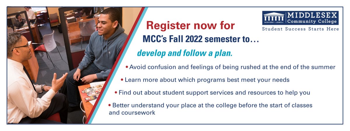 middlesex_cc's tweet photo. Register EARLY for MCC's Fall 2022 semester to set yourself up for success. Visit https://t.co/hZJJxX2SyV for more info! #MCCpath #WithMCC https://t.co/rnWLk4BOcU