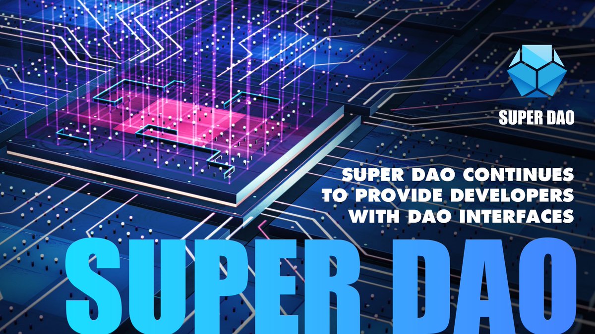 _SUPERDAO's tweet photo. Super DAO continues to provide developers with #DAO interfaces, using the platform as a medium to carry more technology start-ups. Ensuring all kinds of economic adjustment, governance, money management, etc are all realized.#DeFi https://t.co/8Y1bsKOoIF