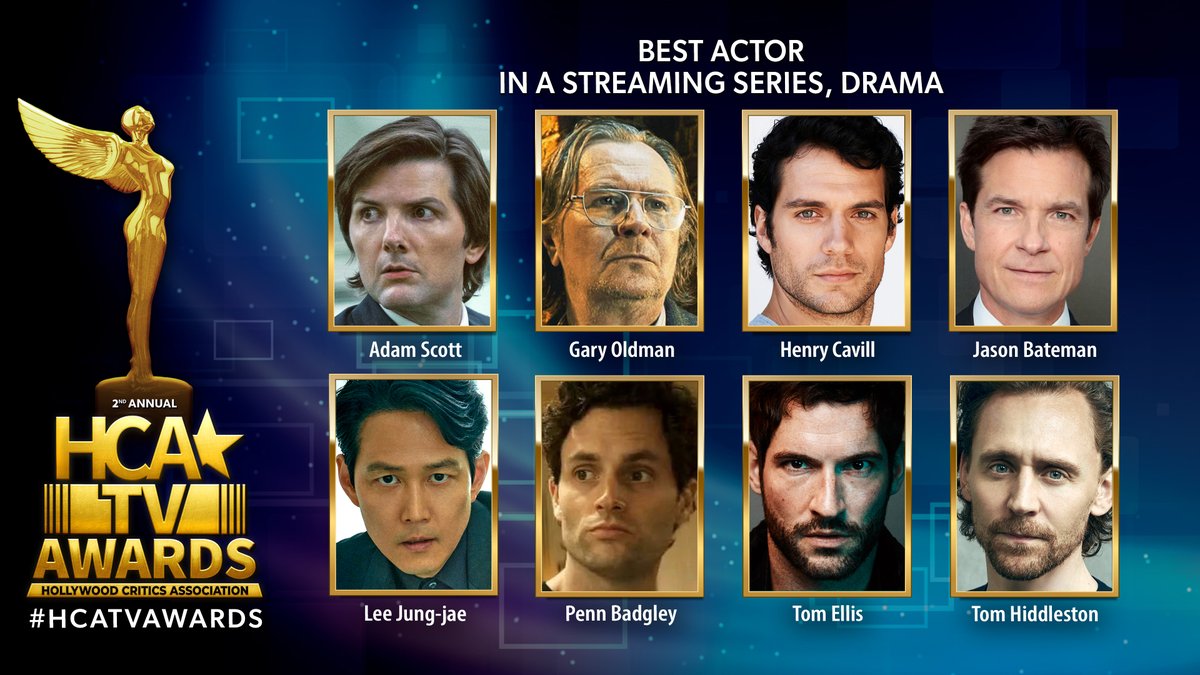 TheAstraAwards's tweet photo. The nominees for Best Actor in a Streaming Drama Series are:

Adam Scott, #Severance
Gary Oldman, #SlowHorses
Henry Cavill, #TheWitcher
Jason Bateman, #Ozark 
Lee Jung-jae, #SquidGame
Penn Badgley, #You 
Tom Ellis, #LuciferNetflix  
Tom Hiddleston, #Loki

#HCATVAwards https://t.co/if3fdno9CG