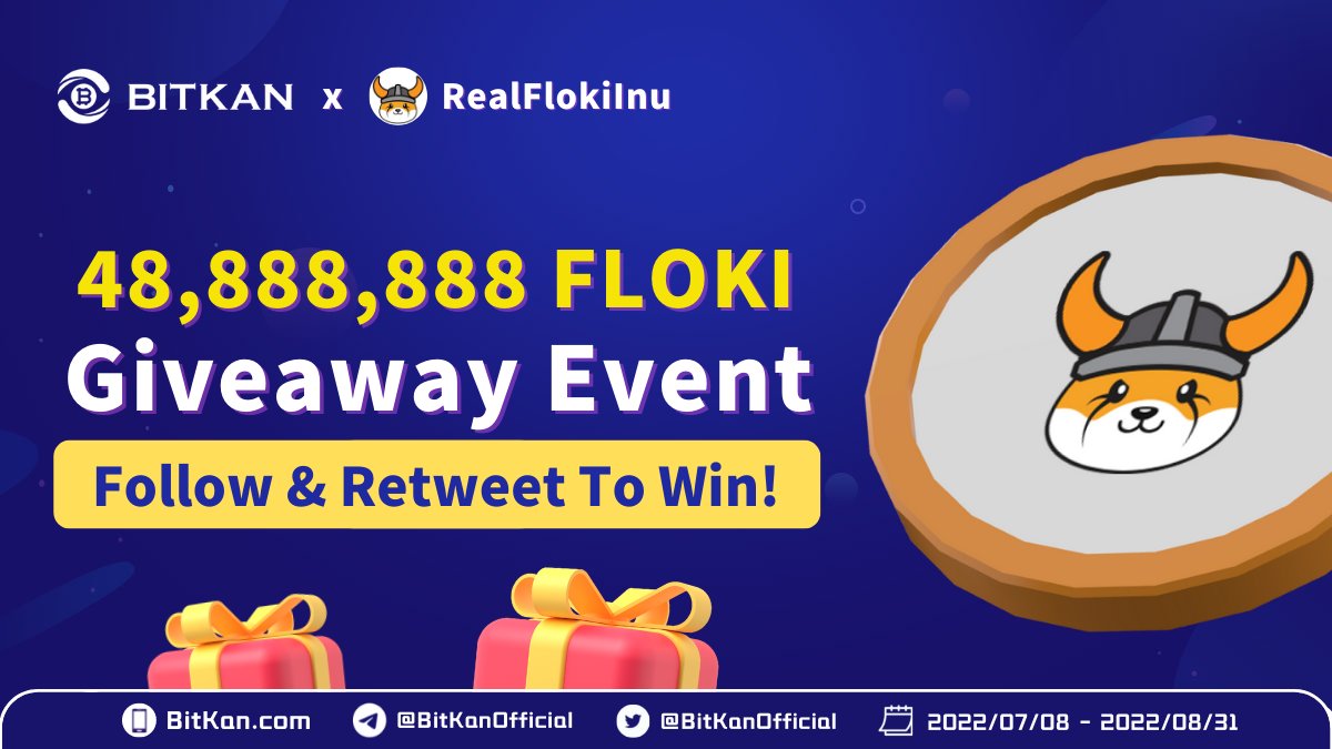 BitKanOfficial's tweet photo. 🎁 48,888,888 $FLOKI #Giveaway

⏰ Event Ends: 23:59, 31 August
💰 1 Lucky Winner for #FlokiVikings
💛 Follow @RealFlokiInu &amp; @BitKanOfficial
🔁 Retweet, tag 2 friends &amp; comment your #BitKan ID

🔥 #FLOKI Fans, Join #Crypto Event Now! ⤵️
https://t.co/QpLlGqHj1v https://t.co/fh2WWDUDli