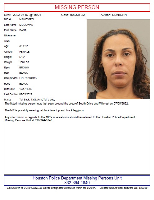 houstonpolice's tweet photo. UPDATE #2:  Detectives have learned the identity of the mother of the abandoned baby.  

Dana McGowan, 33, was reported missing today (July 7) by family members unable to reach her.  

Residents have reported seeing Ms. McGowan in the area of 10300 S. Wilcrest in recent days. 1/2 https://t.co/8kGmmPiynp
