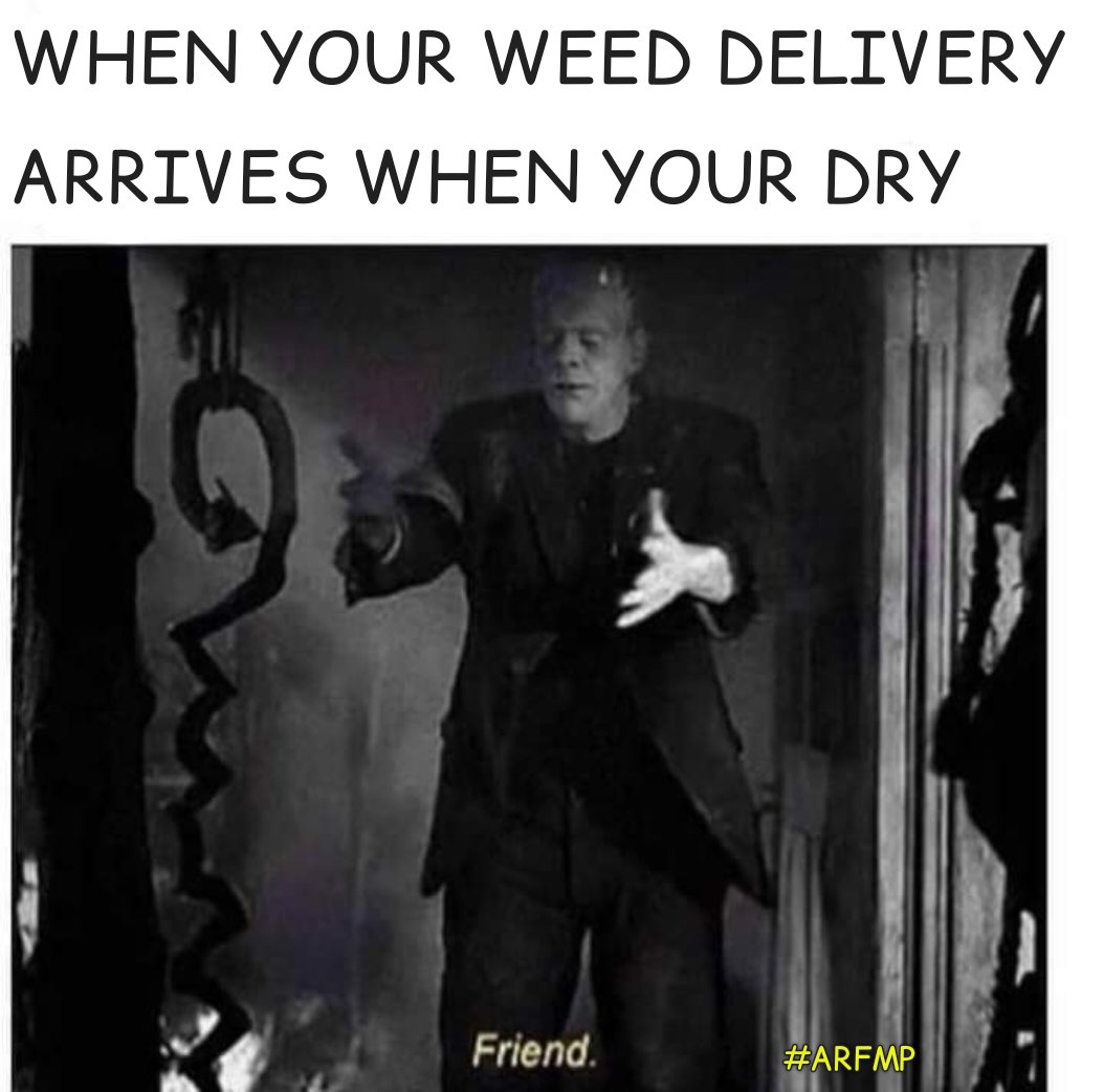 AlwaysMoorepod's tweet photo. It's great that we live in a time where weed is delivered to your door. When your dry it's not hard to find.
#Mmemberville #Stoners #Weedmemes #memes #Stonerpodcasts #podcasts #ARFMP #Hightimes https://t.co/k3hHbVr8Fm