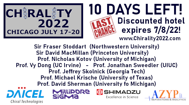 chirality2022's tweet photo. There is still time to join us at Chirality 2022! Discount hotel room deals expire Friday, 7/8! #Chirality #Chemistry #ScienceIsFun https://t.co/bvk6p2j0kl