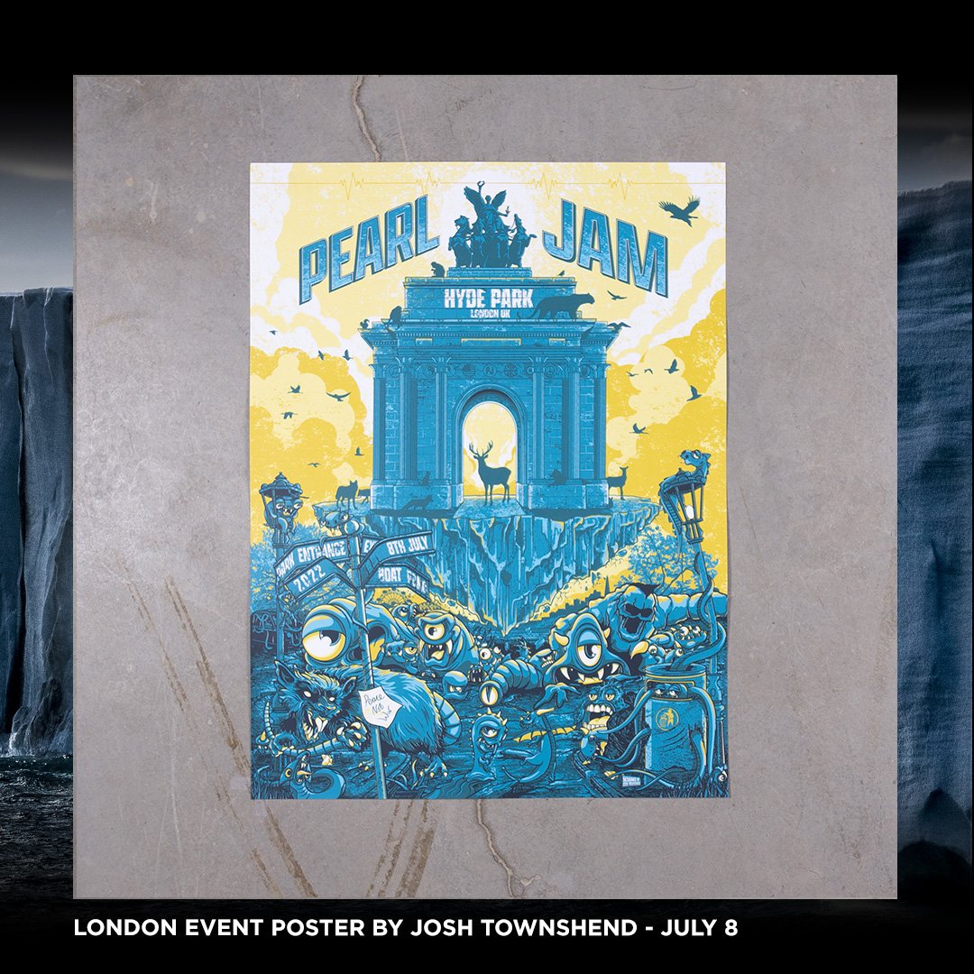 PearlJam's tweet image. Pearl Jam's at @BSTHydePark for Night 1 in London. Who's going?

Artwork by: @amesbros and Josh Townshend

The event poster and merch are all available at the merch stand starting at 1pm today.