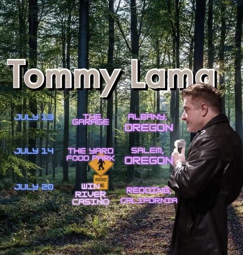 Join Tommy in his search for Big Foot. July 13 7pm .@thegaragealbany July 14 8:30pm .@yardfoodpark July 20 8pm .@winrivercasino #standupcomedy #comedian #personaldevelopmenthumor