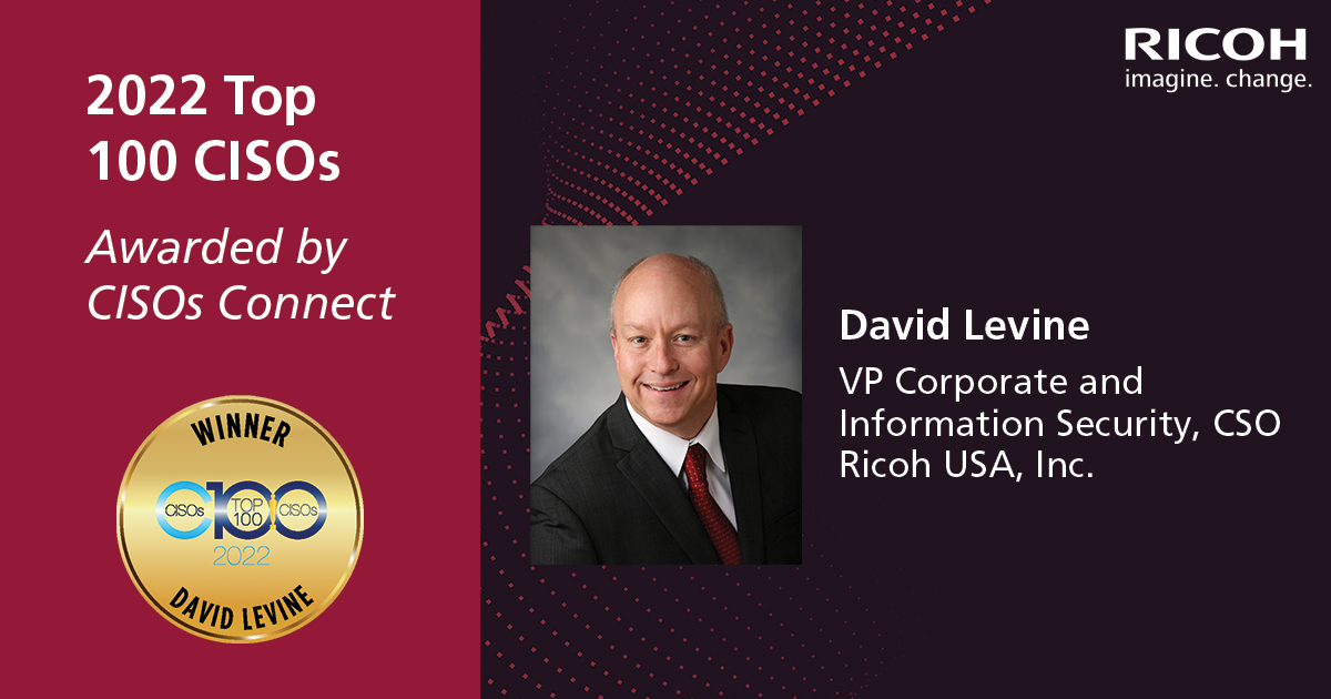 RicohTweets's tweet photo. Congratulations to our CISO, David Levine, on being named to #CISOsTop100CISOs! David continues to make a mark on the industry at-large, educating and empowering others to further secure and protect organizations worldwide. #C1002022 #CISOsConnect https://t.co/dY2xFqynUi https://t.co/Krl51H82h1