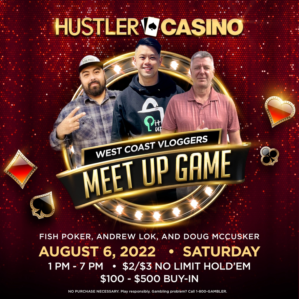 HUSTLERCASINOLA's tweet photo. #HUSTLERCasinoMeetUpGames with the WEST COAST VLOGGERS @fish_poker, Andrew Lok and @mccusker.doug on August 6, Saturday from 1PM - 7PM! 2/$3 No Limit HoldβEm with $100 - $500 Buy-In! Get listed using the Poker Atlas App! See you there! β οΈπ₯ #MeetUpGames #HUSTLERCasino https://t.co/BmZKqwJEvZ