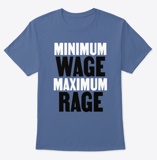TeesCees's tweet photo. @ninaturner Raise the Wage! Show your support with our new Wage T from T-Spring: https://t.co/FqXmDO9LNk https://t.co/OgqMKURglr