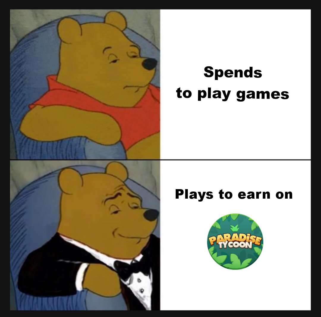 Stop wasting time and money on those games, play <a href="/ParadiseTycoon/">Paradise Tycoon 🌴</a> 
#meme #ParadiseTycoonMeme #GameFi #AVAX