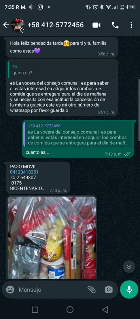 DiegoUCV2016's tweet photo. ⚠️¡¡¡ALERTA!!!⚠️ de los creadores de "HOLA SOY MARÍA" nos llega "HOLA SOY LA VOCERA DEL CONSEJO COMUNAL" vediendo combos de comida fantasmas.. NO SE DEJEN ENGAÑAR... nuevo MODUS OPERANDI (imagenes)
@DouglasRicoVzla @PRENSACICPC  @MinpublicoVEN  
Tarek William Saab
 #CICPC #DGCIM https://t.co/lGE6TjOpun