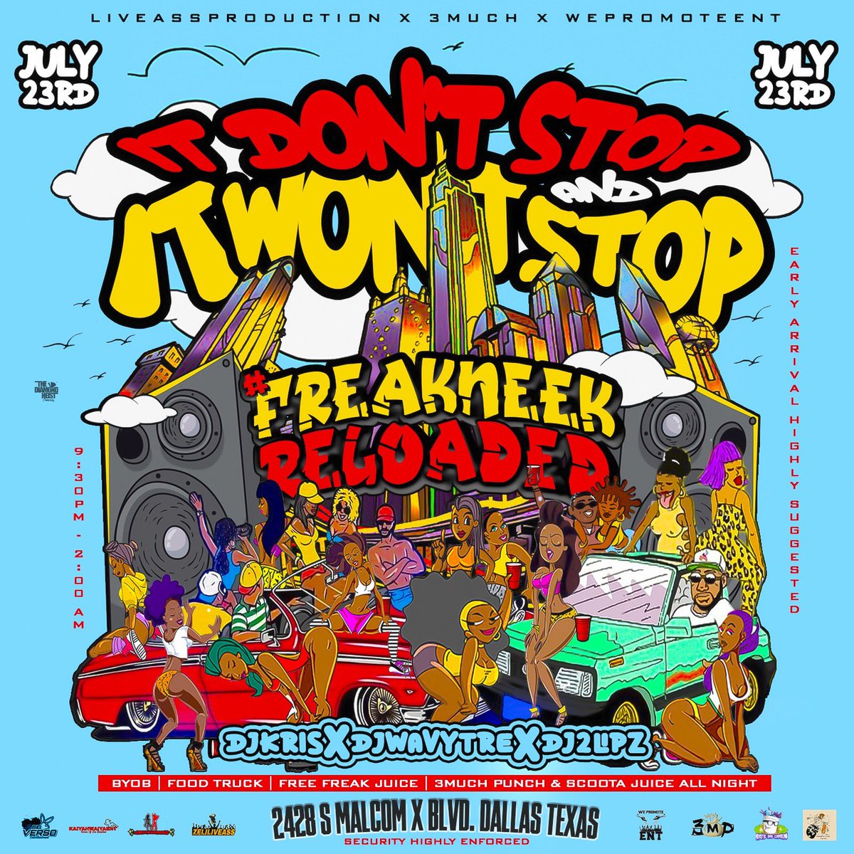 _Itskyndall_'s tweet photo. Y’all Know We Had To Run That Shìt Back Right ⭐️🔥
#FreakNeekReloaded | July 23rd
• 2428 S Malcom x Blvd Dallas, Tx🛣
• BYOB, BYOW 🍃+🍾
• Security Strictly Enforced 🚨
Dj WavyTre x Dj Kris x Dj 2Lipz 
Free Scoota Juice, Freak Juice, &amp; 3much Punch ALL NIGHT LONG
#WePromoteENT https://t.co/GmH70LTEaU