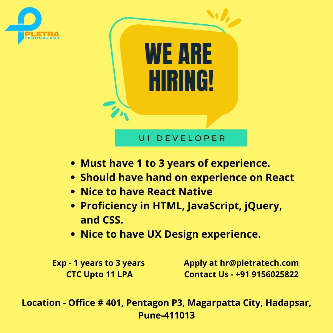 Pletratech1's tweet photo. Pletra is hiring UI Developer
Please send your CV to hr@pletratech.com, we will reach out to you.
To know more Visit our website https://t.co/Fvrhx4X4j9  

#pletra #UI #uideveloper #developer #punejobs #immediatejoiners #indiajobs #jobindia #immediatehiring https://t.co/MUXoK4XZQu