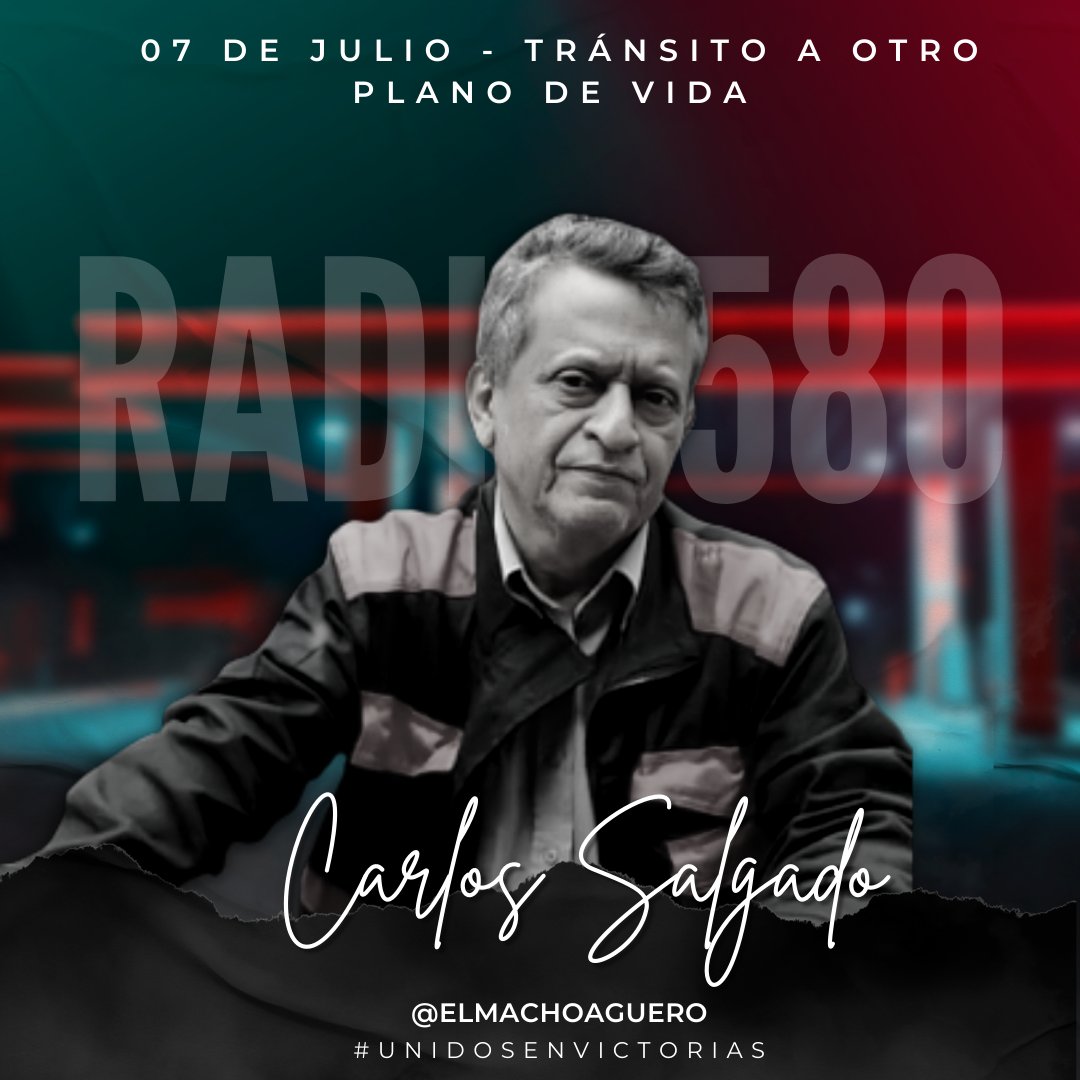 ElMachoAguero's tweet photo. El día de hoy falleció el Compañero Carlos Salgado Gómez, periodista de @radio580nic y fundador del programa "Noticias y Comentarios" . Nuestra solidaridad a su familia y amigos 🙏

#UnidosEnVictorIas https://t.co/EoHQqQuGZy