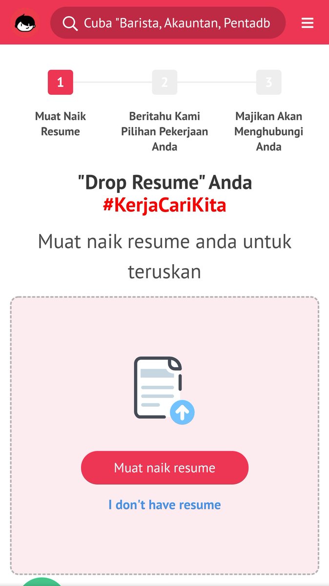 cheajibsayang's tweet photo. Senang betul cara nak cari kerja sekarang. Makin banyak app / portal cari kerja. Contoh macam maukerja ni, punya la senang. Upload resume, isi detail, tunggu majikan call. Mudah kan?

Try la, sini link https://t.co/6OaI03fmV4

@maukerja #kerjacarikita #dropresume https://t.co/D984c9ZZcb
