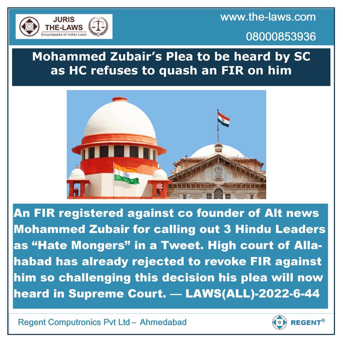 TheLaws_Regent's tweet image. #News #LatestJudgment
#AllahabadHighCourt #Supremecourt

#JurisTheLaws
#Website: #www.the-laws.com
#Android: t.ly/ZSYB
#Apple: t.ly/GCtY
@LAWS(ALL) 2022 -6 -44
#FIR #MohmmedZubair
#QuashingFIR