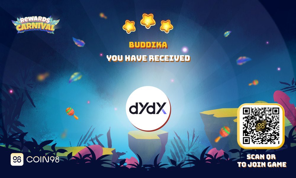 Buddika Nuwan, [Jul 8, 2022 at 10:47 AM]
I received DYDX
Try Rewards Carnival on Coin98 Super App and win more than $500,000!
information.coin98.services/api/carnivalCa…