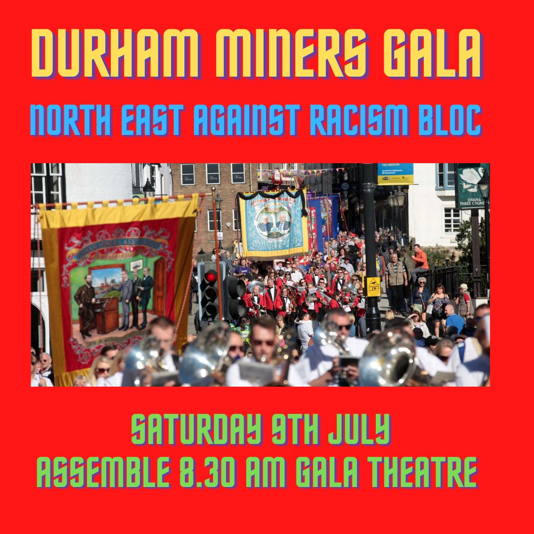 Tomorrow is the Big Meeting! If you would like to march with us at this year's Durham Miners' Gala, we will be assembling 8.30am outside the Gala Theatre✊