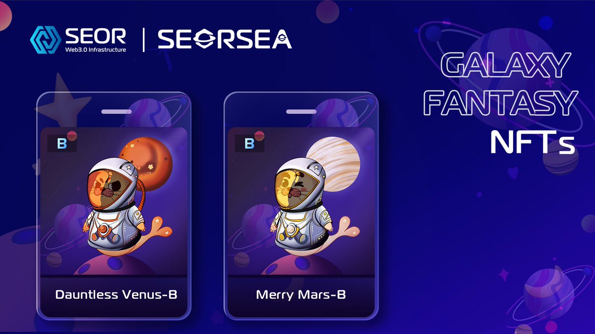 SEOR001's tweet photo. 🖼️SEORSEA Season 1: Galaxy Fantasy NFT

🔴B- Dauntless Venus

🔴B- Merry Mars

🎁#SEOR #Web3 #SEORSEA #GalaxyFantasy https://t.co/9s5EdCAciW