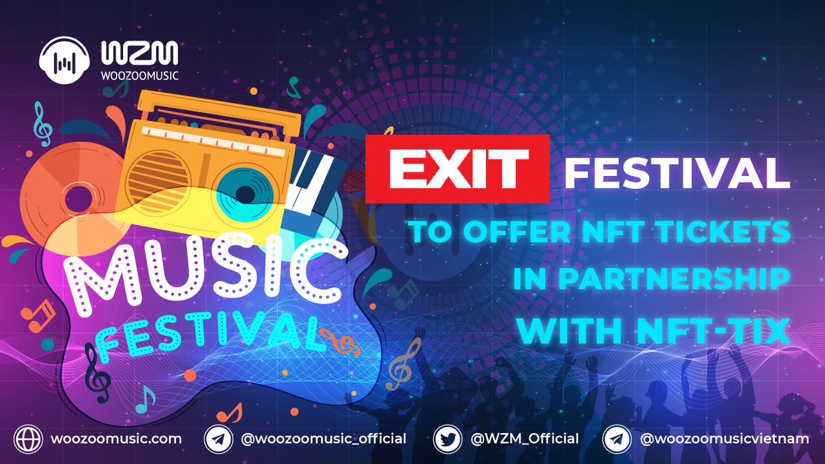 🎤Exit Festival to Offer NFT Tickets in Partnership with NFT-TiX

Exit Festival, which is one of Europe’s largest music events, is teaming up with New Jersey-based startup NFT-TiX to provide its attendees with an innovative and forward-thinking NFT ticketing solution.
#WZM #NFT