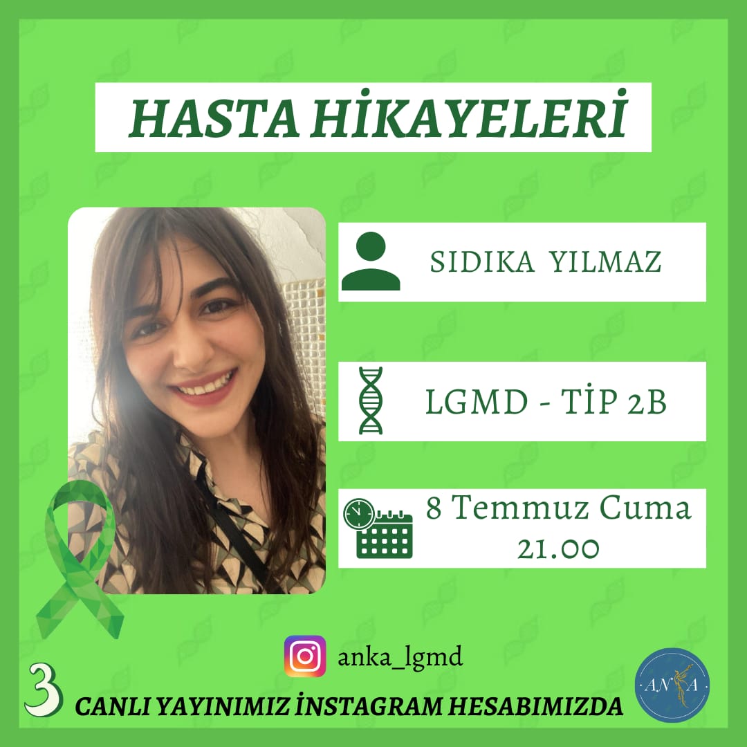 Anka_Lgmd's tweet photo. 8 Temmuz Cuma saat 21.00'de LGMD hastalarının yaşadıklarına daha yakından şahit olup kapsamlı araştırmalar yapabilmek adına 'Hasta Hikayeleri' içerikli etkinliğimizin üçüncüsünü gerçekleştireceğiz.LGMD-Tip 2B ile mücadele eden Sıdıka Yılmaz ile canlı yayın Instagramda olacaktır🕊️ https://t.co/na68qGYyNT