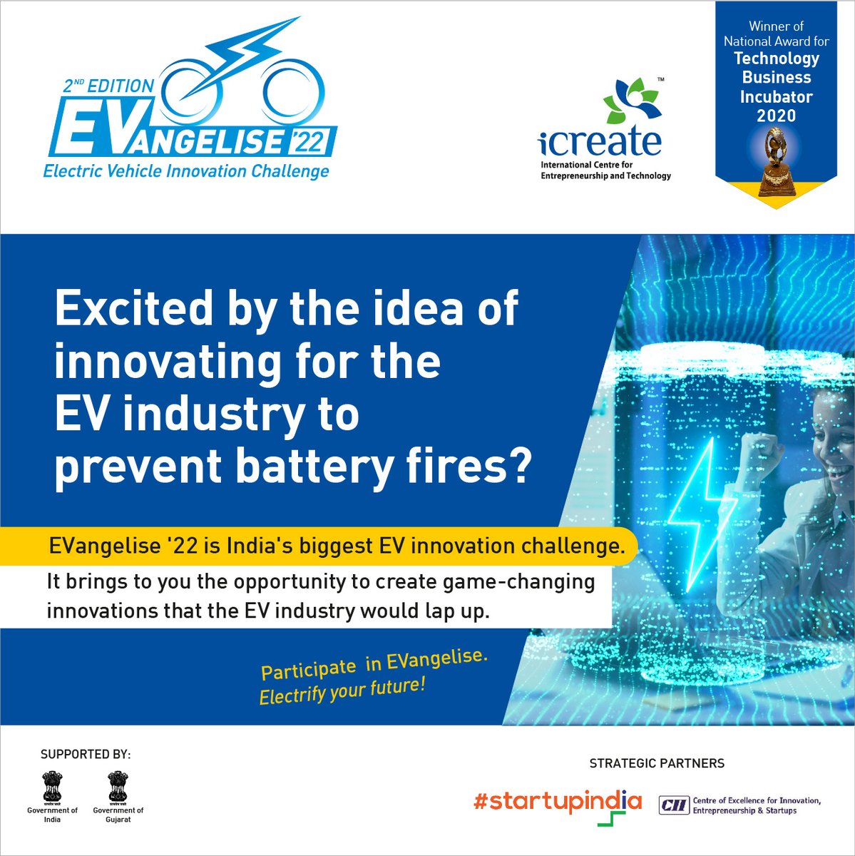 Do you want to be a part of the EV revolution in India? Would you like to bring the change through your innovation? Join now to be a part of EVangelise '22: Electric Vehicle Innovation Challenge.

Apply now: rebrand.ly/a867ae5
To know more, visit: rebrand.ly/h7rxlpi ⠀