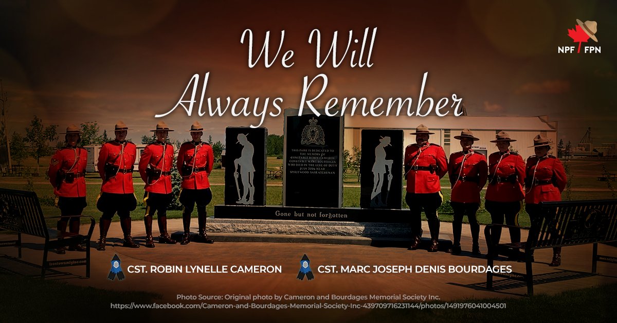 npffpn's tweet photo. Today, we remember Cst. Marc Joseph Denis Bourdages and Cst. Robin Lynelle Cameron, who were killed outside of #Spiritwood, Saskatchewan after a police pursuit resulted in gunfire. Both Members died in the days following the July 8, 2006 incident. #RCMPNeverForget https://t.co/2xoYxt5XUz