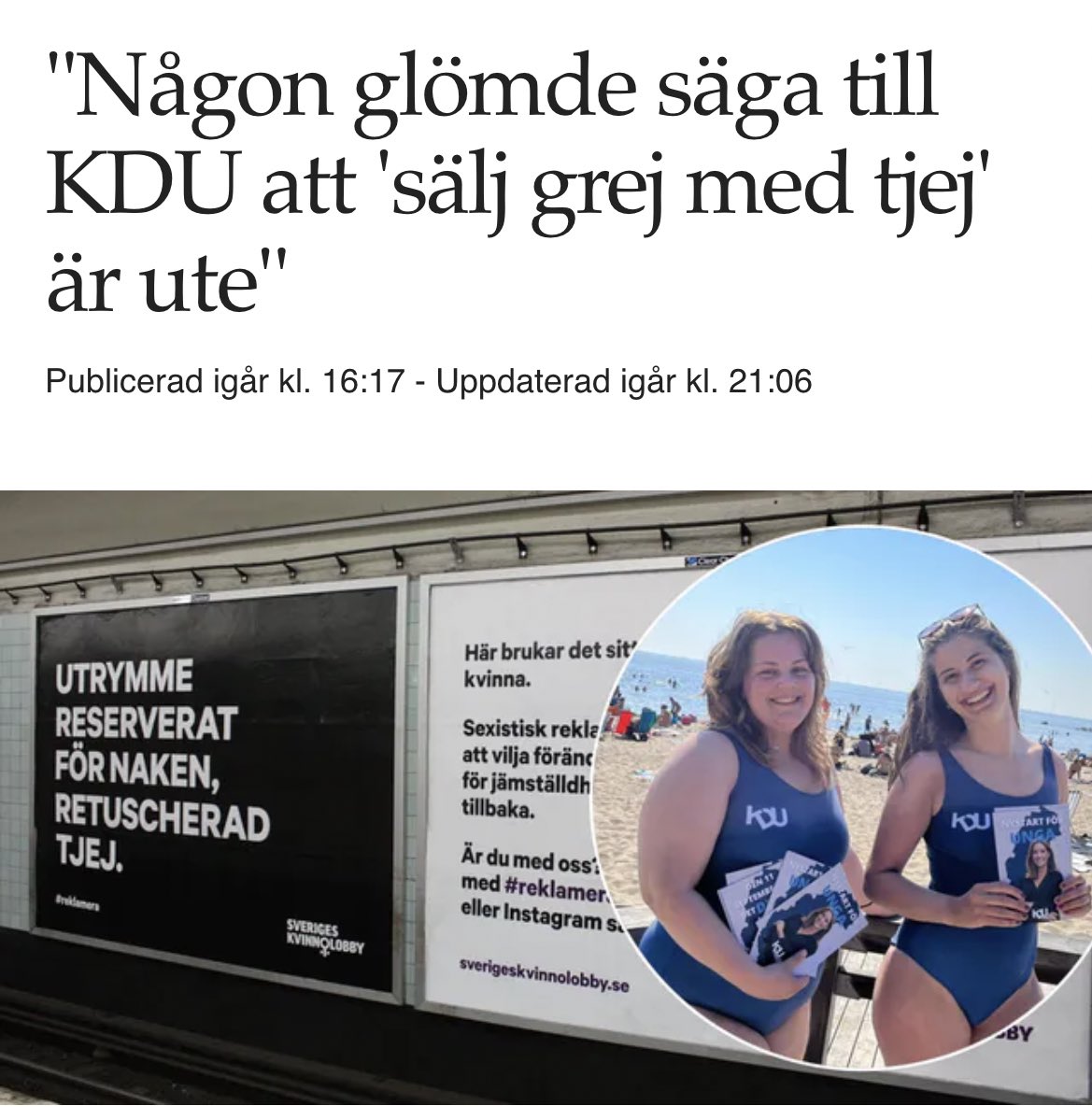 Mina två fantastiska KDU:are genomförde en strandkampanj. 

De får påhopp att de skulle ”sälja sig själva” pga att dem har baddräkt på sig. Fyfan för Linda Westerlinds (S) kvinnosyn.

Sluta kommentera vad kvinnor har på sig, det är 2022.