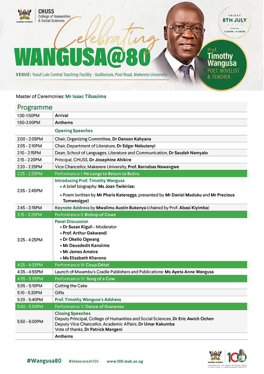 ug_edge's tweet photo. #FullProgram: @MakLiterature @MakerereCHUSS is today celebrating Prof. Timothy Wangusa as he turns 80 years.
The event is taking place at Central Teaching Facility-Auditorium @Makerere from 1:30pm to 6:00pm.
@rarrigz @FountainPublish @MagaraLorna @SoftPowerNews @NyatiFilms https://t.co/y2ZwJ3PPO6