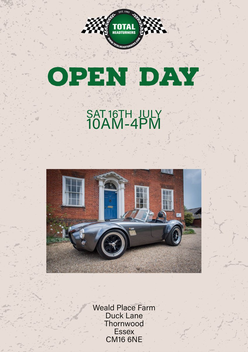 TotalHeadturner's tweet photo. Come and have a look around, Food, cars and a good chat, Saturday 16th July, 10:00-16:00 Total Headturners open day #openday #carshow #whattodo #dayout #classiccar #show #carmeet #carclub #showtime #cobra #accobra #shelbycobra #cars #supercars #hypercars https://t.co/itvY6ADZk9