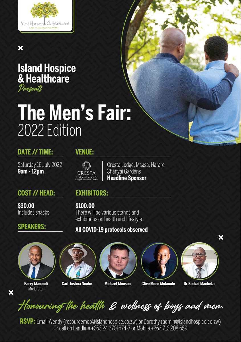 Island Hospice Zim (@islandhospicezw) on Twitter photo Please join us for this exclusive Men's Fair hosted by <a href="/IslandHospiceZW/">Island Hospice Zim</a> !!!
Men's health and wellness matter too!
Date: Saturday 16 July 2022
Time: 9am - 12midday
Venue: <a href="/CrestaLodgeHre/">Cresta Lodge - Harare & Sango Conference Centre</a> @ Shanyai Gardens
<a href="/barrymanandi/">Barry Manandi</a>
<a href="/CarlJoshuaNcube/">carl joshua ncube</a>
<a href="/MichaelMonson78/">Dr Michael Monson</a> Please join us for this exclusive Men's Fair hosted by <a href="/IslandHospiceZW/">Island Hospice Zim</a> !!!
Men's health and wellness matter too!
Date: Saturday 16 July 2022
Time: 9am - 12midday
Venue: <a href="/CrestaLodgeHre/">Cresta Lodge - Harare & Sango Conference Centre</a> @ Shanyai Gardens
<a href="/barrymanandi/">Barry Manandi</a>
<a href="/CarlJoshuaNcube/">carl joshua ncube</a>
<a href="/MichaelMonson78/">Dr Michael Monson</a>