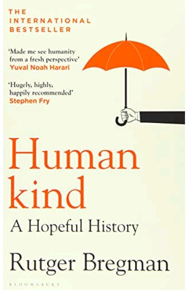 Phew, this book by <a href="/rcbregman/">Rutger Bregman</a> Can see why you recommended it to us at Zinc Academy <a href="/GregorWell/">Gregor Henderson</a> thankyou. Such a refreshing look at how the world was, is, could be.