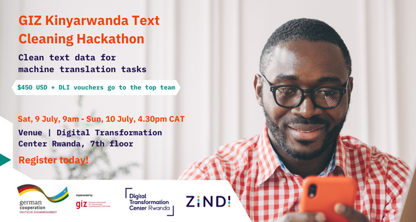 If you are in Rwanda, a new hackathon is launching tomorrow, 9 July at the <a href="/DigiCenterRW/">Digital Transformation Center Rwanda</a>. We trust your skills to crack it 😃 The GIZ Kinyarwanda Text Cleaning Hackathon: clean text data for machine translation tasks.👉 bit.ly/3yk3DHq