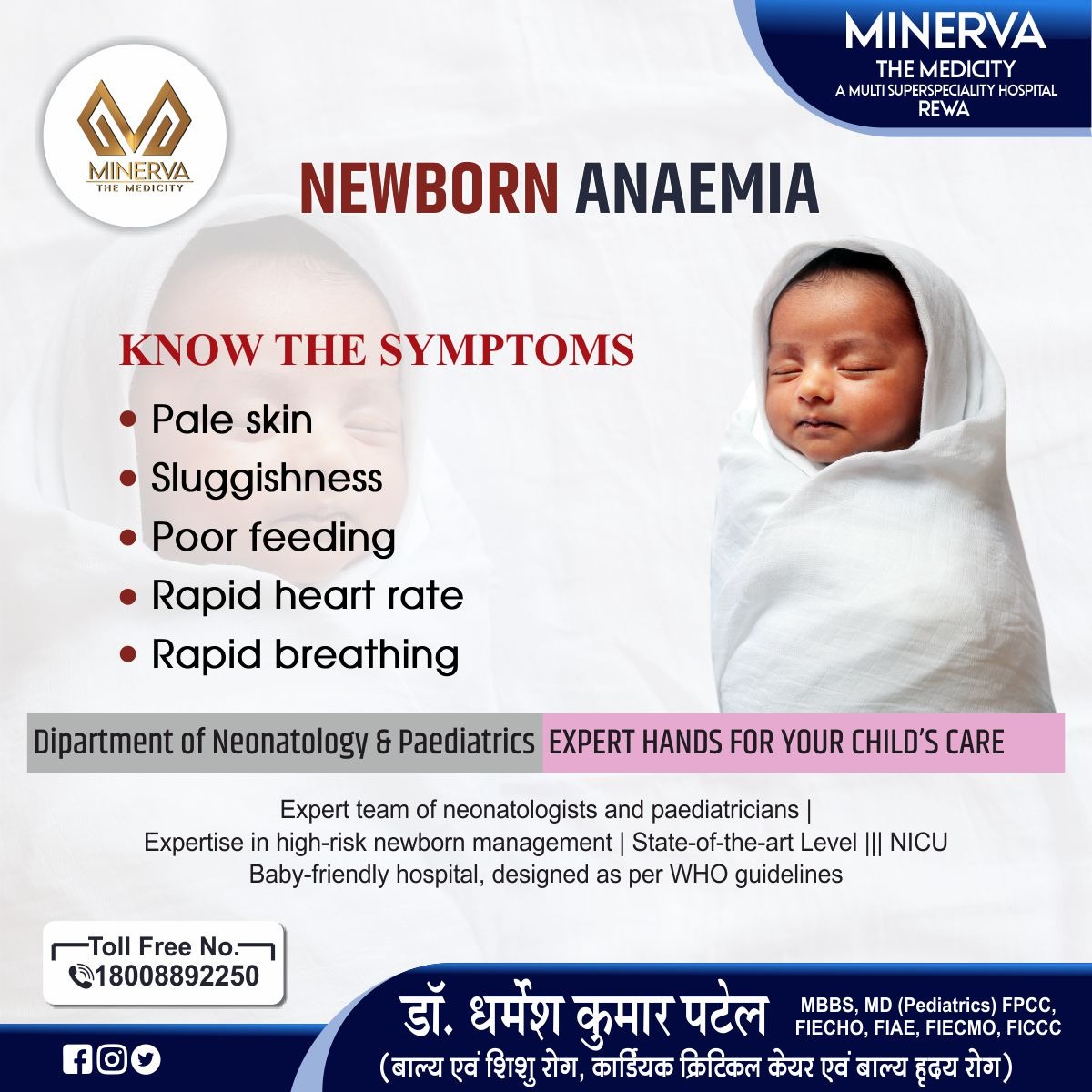MedicityMinerva's tweet photo. Newborn Anaemia

Know the Symptoms
🔸 Pale skin
🔸 Sluggishness
🔸 Poor feeling
🔸 Rapid heart rate
🔸 Rapid breathing

Get the best advice and better treatment with
👨‍⚕️Dr. Dharmesh Kumar Patel :- #Pediatrics #Cardialogist at
🏥Minerva Hospital, Rewa https://t.co/5kcxdcqIt5