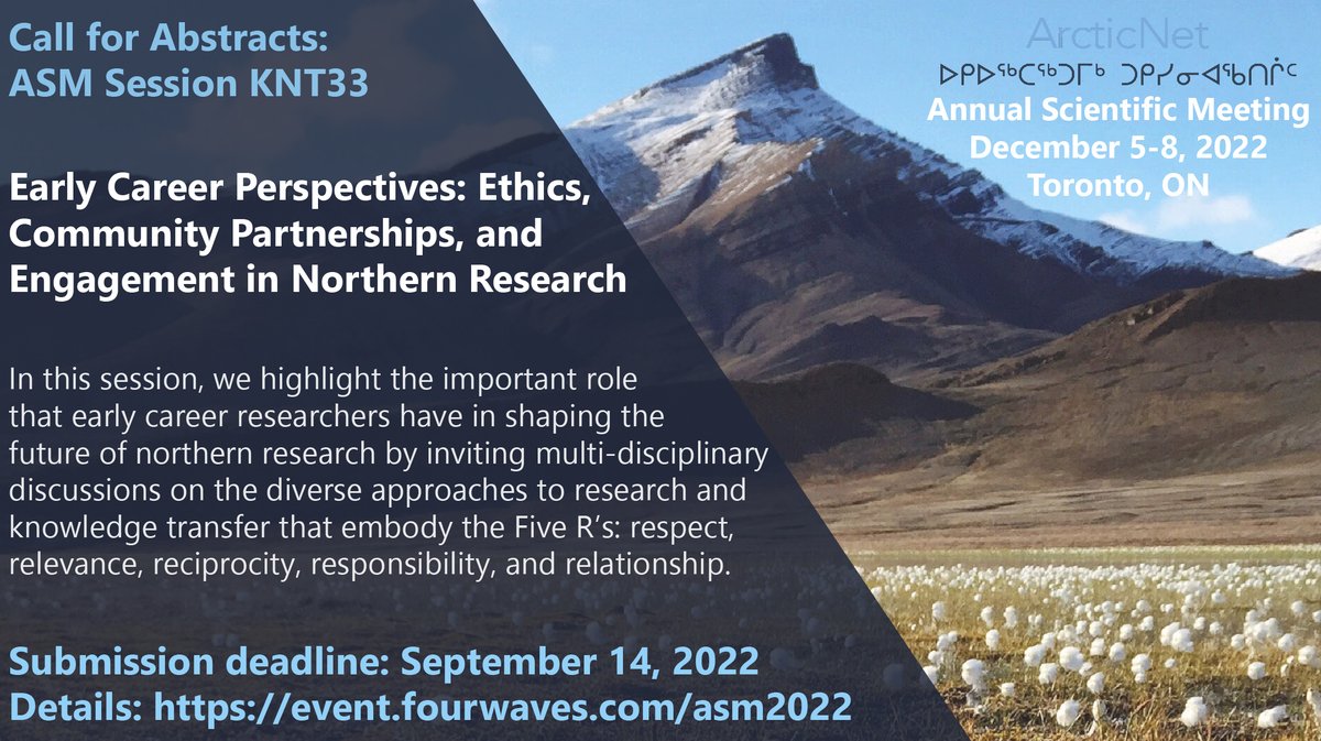 Polar_Research's tweet photo. Submit an abstract to the @ArcticNet #ASM2022 session KNT33-Early Career Perspectives: Ethics, Community Partnerships, and Engagement in Northern Research!

📅 Conference date: 5-8 Dec, 2022, 
📍 Toronto, ON

Further details: https://t.co/9pjTvb2nhb https://t.co/RiKbZRVVyF