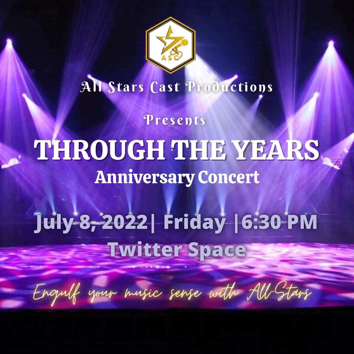 AllStarsCast_'s tweet photo. Mamaya Na!✨🥳
Our Anniversary Concert! 
“Through The Years”
Join us As We Celebrate ASC’s 1st Year 

#ASCAnniv 
#AllStarsCast https://t.co/OiLuuLaA34