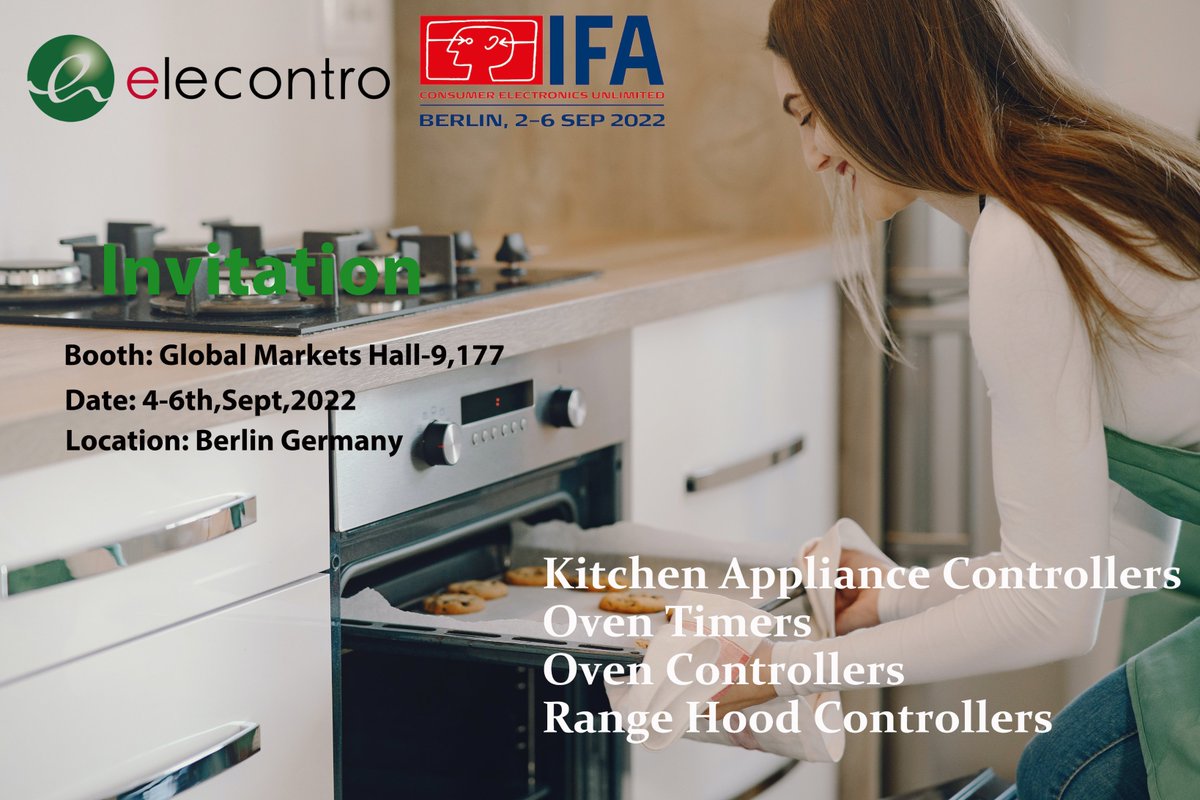 elecontro2's tweet photo. 📣As elecontro® kitchen appliance controller manufacturer, we sincerely invite you to participate in the #IFA exhibition in Berlin, Germany in 2022. 💒Booth: Hall-9, 177. Our team will be greeting you there!
#IFA2022 #elecontro #oventimer #ovencontroller #rangehoodcontroller #ODM https://t.co/ozNBo38SQq