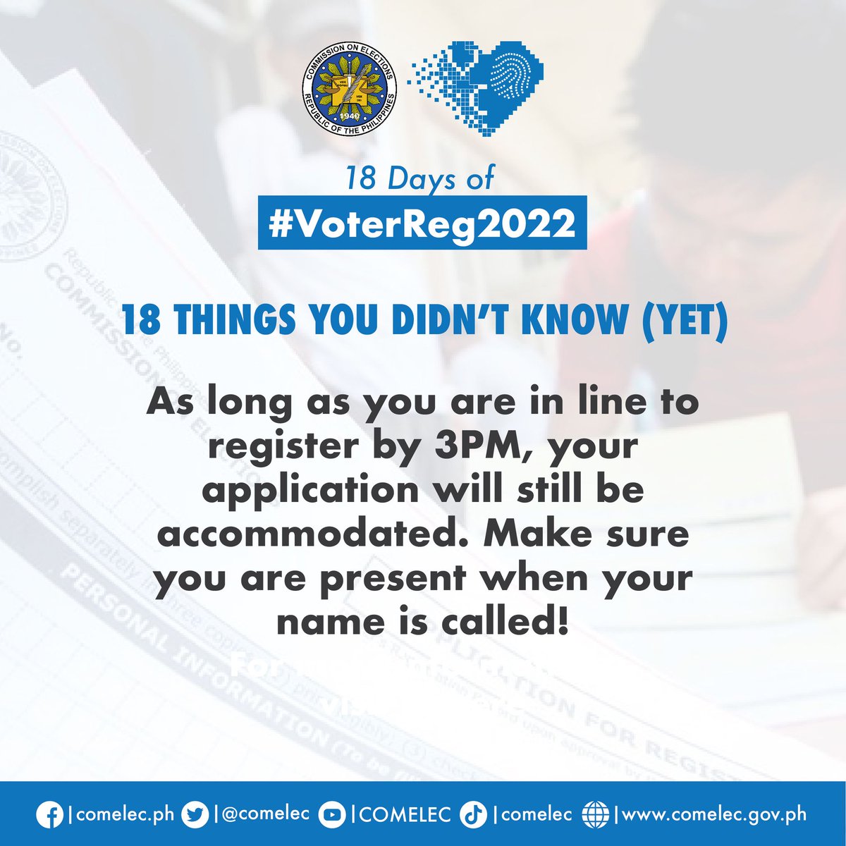 COMELEC's tweet photo. As long as you are in line to register by 3PM, your application will still be accommodated. Make sure you are present when your name is called!

#BotanteAko #MagpaRehistroKa https://t.co/W3tf8wnnt9