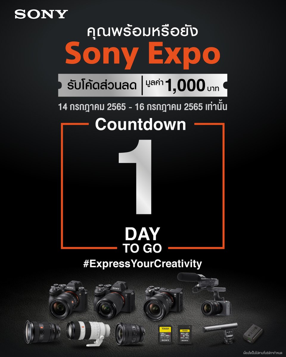 SonyThailand's tweet photo. พร้อมเข้าสู่งานกล้องรูปในแบบ Metaverse ครั้งแรกในประเทศไทยไปด้วยกันหรือยัง?
เตรียมนับถอยหลังและพบกับ Sony Expo งาน Virtual Photo Fair ครั้งแรกโดยโซนี่
แล้วพบกับพวกเราในอีก 2 วัน https://t.co/IdKzlixjhZ
#SonyExpo #ExpressYourCreativity https://t.co/vgrUYoAcej