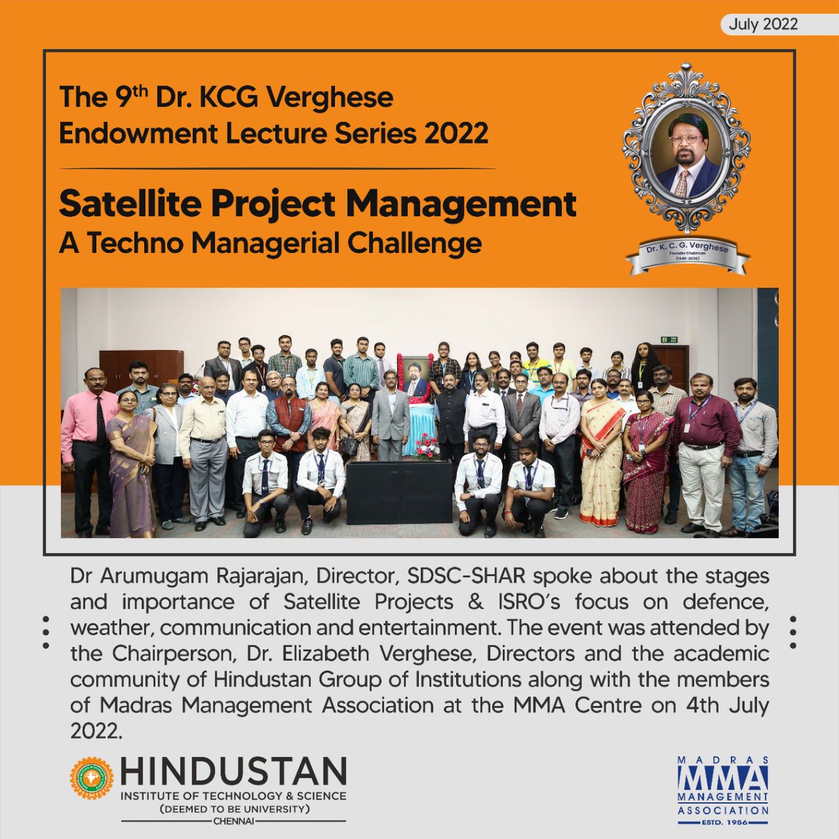 HindustanUni's tweet photo. The 9th Dr KCG Verghese Endowment Lecture was delivered by #DrArumugamRajarajan, Director, #SDSC at #MMACentre on 4th July 2022, where he spoke about #ISROs multi-faceted projects, sighting the importance of #SatelliteProjects.
#HITS #ISRO #Aerospace #HGI #KCGVergheseSAT https://t.co/1tlnez5HVS