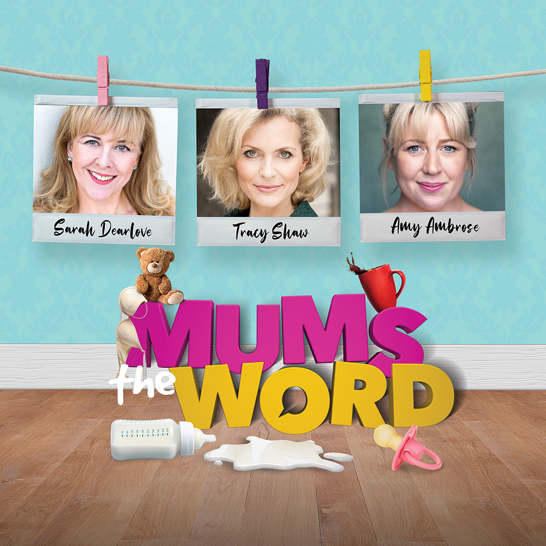 📣 CAST ANNOUNCEMENT FOR HYSTERICAL COMEDY: MUM’S THE WORD 🧸

THE SHOW YOU CAN AFFORD TO SEE BUT NOT TO MISS☕️

Starring Coronation Street's 🌟TRACY SHAW🌟 the Hilarious SARAH DEARLOVE from Housewives on Holiday and Introducing the talented AMY AMBROSE 🍼

#Comedy #Theatre