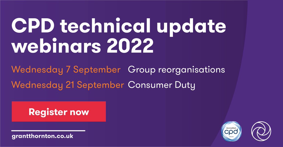 GrantThorntonUK's tweet photo. Get the latest technical updates for #FinanceLeaders. Hear the latest on accounting for group reorganisations and the newly introduced Consumer Duty. Register now: https://t.co/RVLwGSlcPV #CPD #RegulatoryUpdates #TechnicalUpdates https://t.co/z7dzi2iLlT