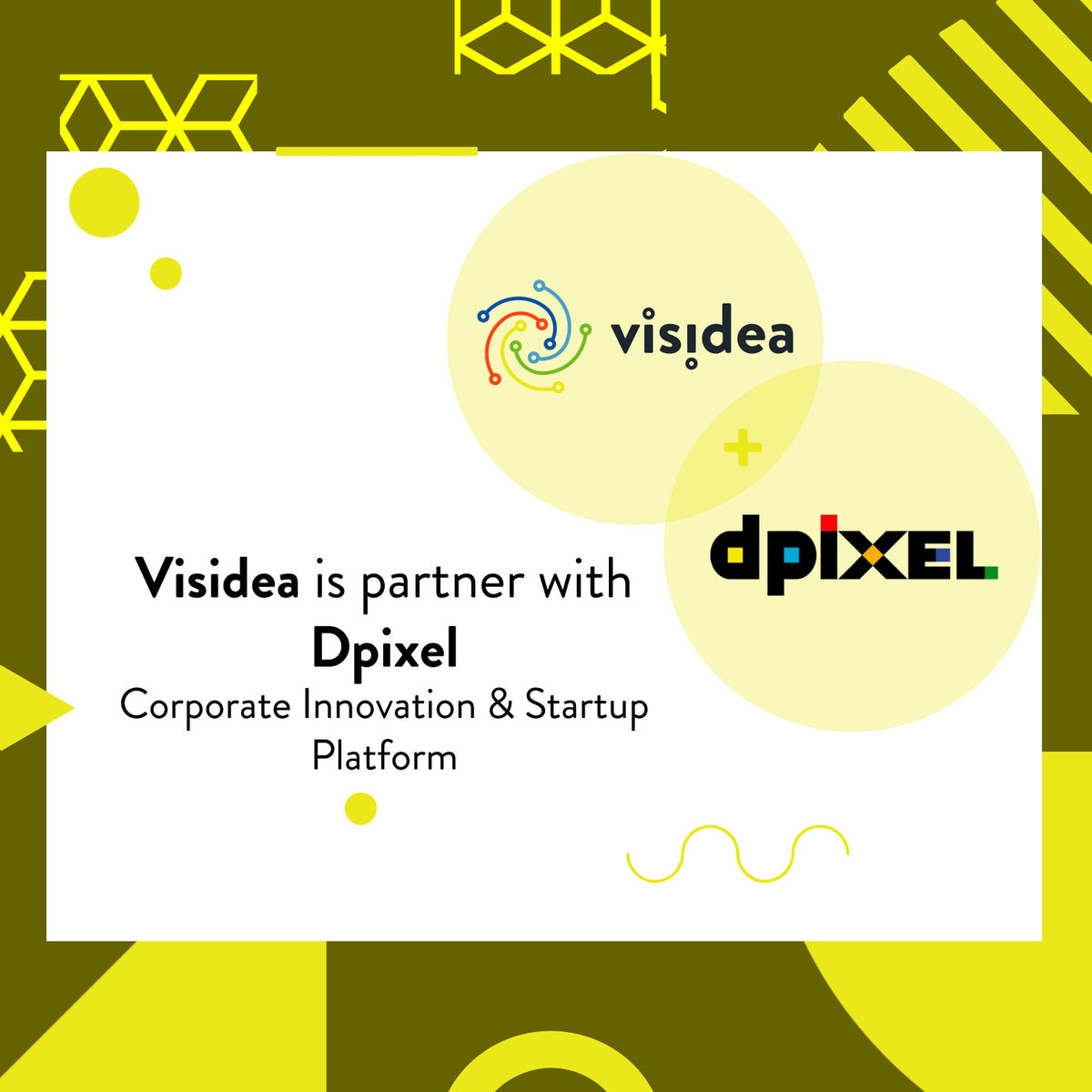visideaai's tweet photo. Visidea is partner with Dpixel, Corporate Innovation & Startup Platform
#visidea #dpixel #partnerprogram #startup #innovation #artificialintelligence #ai https://t.co/dSQpXrwzCn