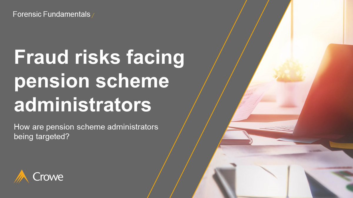 CroweUK's tweet photo. This week our #ForensicServices team outline how pension scheme administrators are being targeted based on our investigations into #fraud in the pensions sector.
@Croweglobal #ForensicFundamentals #CroweForensicServices #Fraud #PensionsSector
https://t.co/NidsExFqrN https://t.co/9XXOgjYUMq