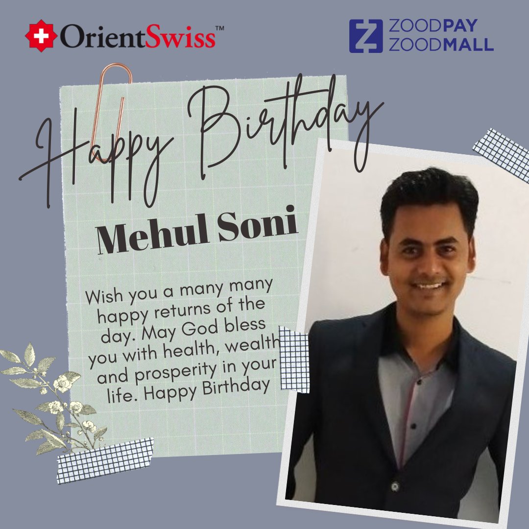 HRZoodpay's tweet photo. Dear Mehul Soni
Wish you a many many happy returns of the day. May God bless you with health, wealth and prosperity in your life. HAPPY BIRTHDAY!
#happybirthday
#zoodmall
#zoodpay
#orientswiss
#thankyou
#team #happiness https://t.co/MZYyrj1MpL