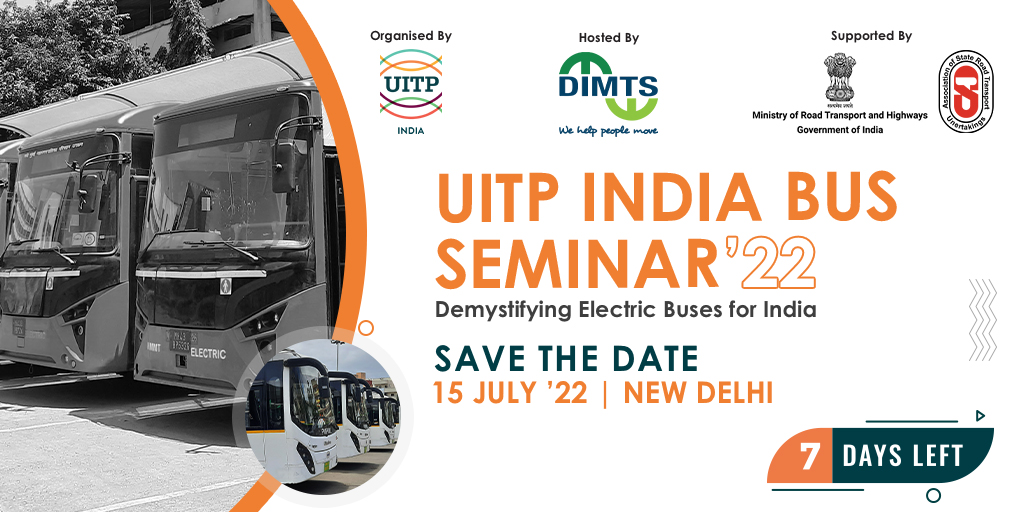 7 DAYS TO GO!!

UITP India Bus Seminar'22 - Demystifying Electric Buses for India is here! Its hosted by <a href="/DimtsLtd/">DIMTS</a> &amp; supported by <a href="/MORTHIndia/">MORTHINDIA</a> &amp; <a href="/asrtu2020/">asrtu2020</a>

Lets talk electric buses planning, operation, digitalization &amp; more!

15th July | New Delhi
Register lnkd.in/dFpBJZ43