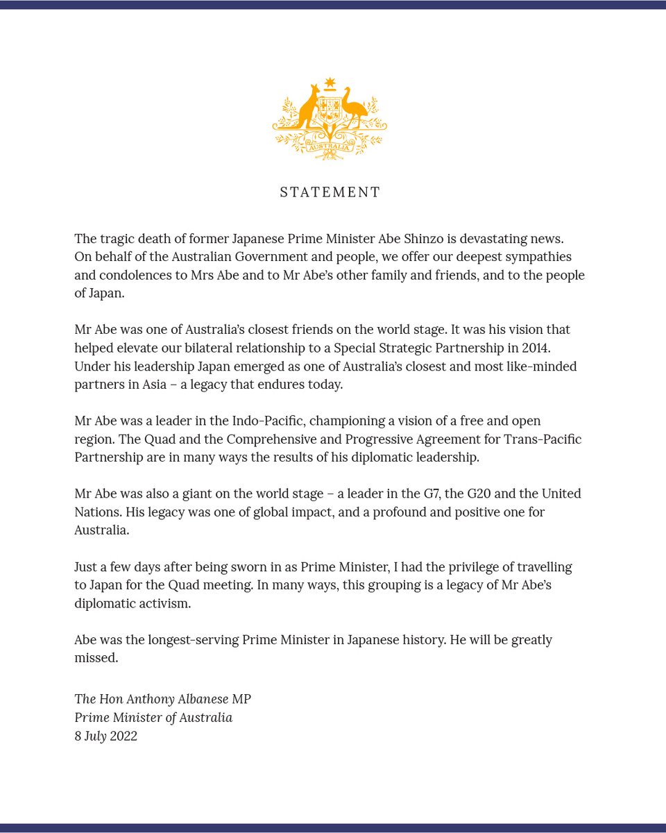 AlboMP's tweet photo. Shocked and saddened by the tragic death of former Japanese PM Abe Shinzo. He was a great friend and ally to Australia. Deepest sympathies to his family and the people of Japan. We mourn with you. https://t.co/ms9Va9OPN4